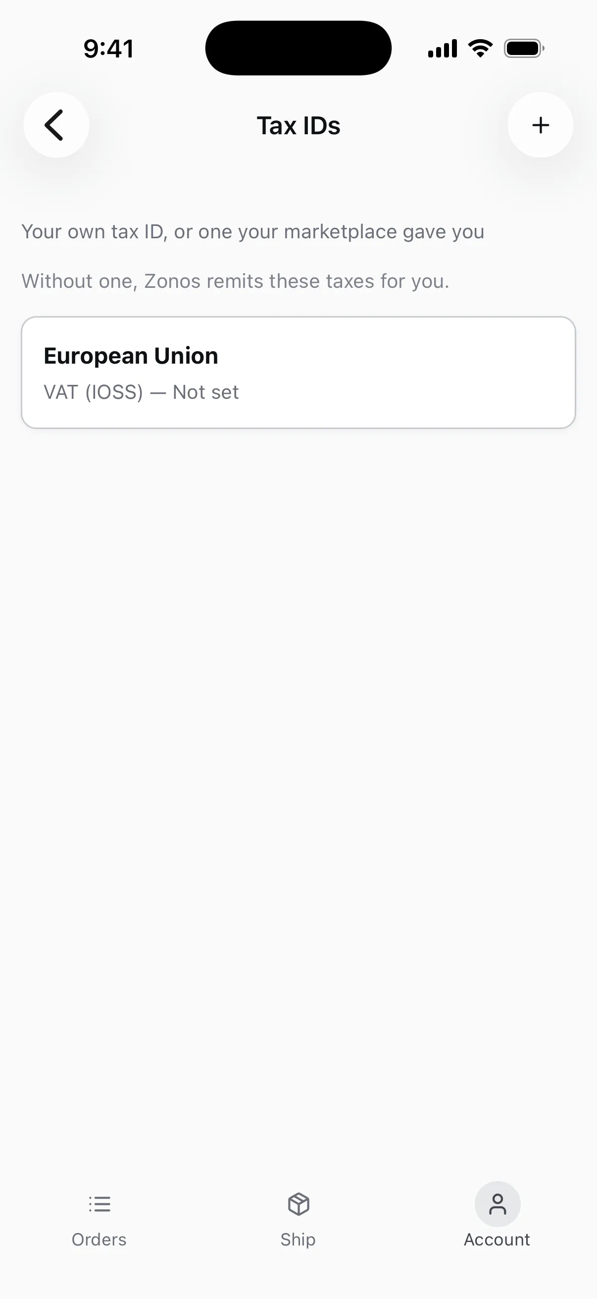 The Tax IDs screen, showing European Union VAT (IOSS) as not set and a plus button in the top right